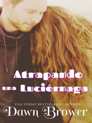 cover image of Atrapando una luciérnaga
